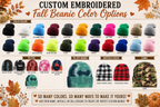 Preorder: Fully Customizable Embroidered Fall Beanies